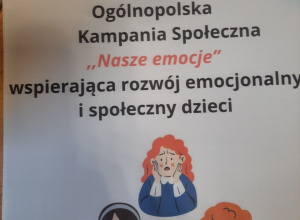 Nasz grupa bierze udział w Ogólnopolskiej Kampanii Społecznej "Nasze emocje"